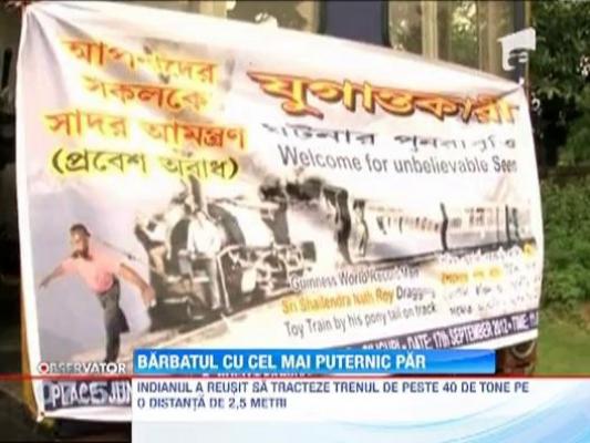 Un barbat din India a reusit sa traga cu ajutorul parului un tren de peste 40 de tone
