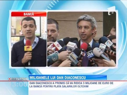 Dan Diaconescu a promis ca va ridica 3 milioane de euro de la banca pentru plata salariilor Oltchim