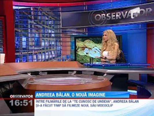 Andreea Balan si-a lansat un nou videoclip