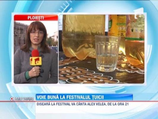 Festivalul Tuicii se desfasoara in acest weekend la Valenii de Munte