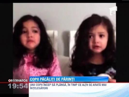 Copii pacaliti de parinti