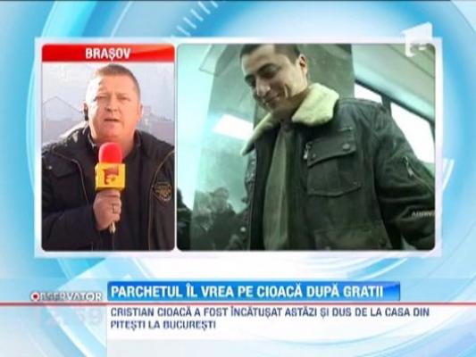 Cristian Cioaca, din nou la Parchetul General