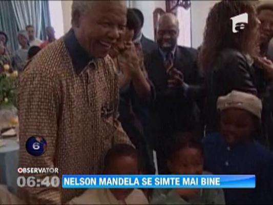 Nelson Mandela se simte mai bine