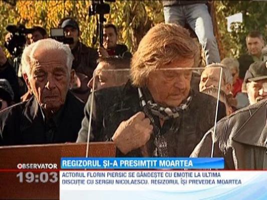 Sergiu Nicolaescu si-a presimtit moartea!