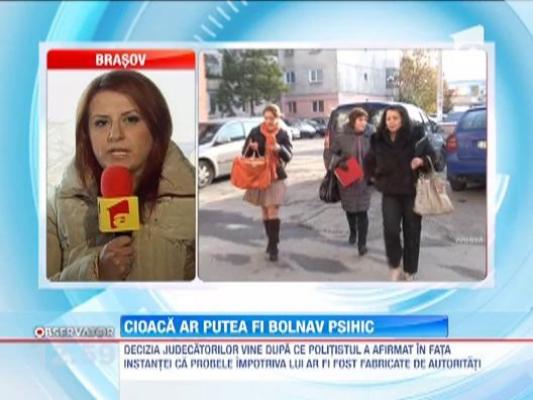 Cristian Cioaca ar putea fi bolnav psihic