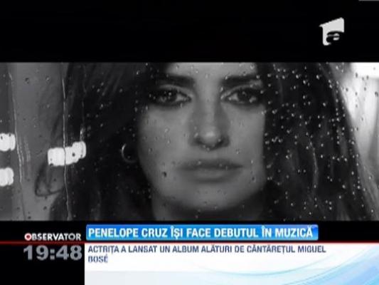 Penelope Cruz a debutat in muzica!