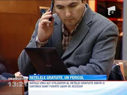 Retelele de internet gratuite, un pericol pentru utilizatori