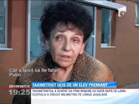 Taximetrist ucis de un elev premiant