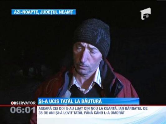 Si-a ucis tatal la bautura