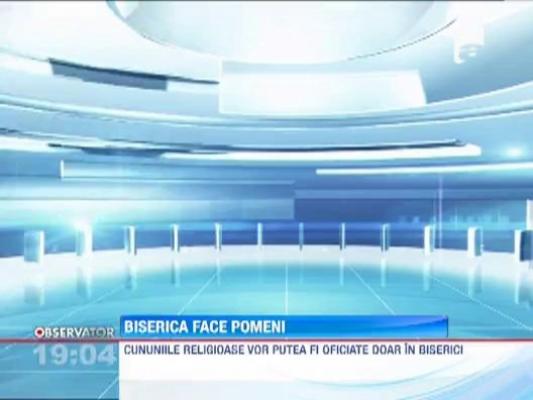 Preotii nu vor mai cere bani de la saraci si nu vor mai oficia cununii religioase sau botezuri in afara bisericii