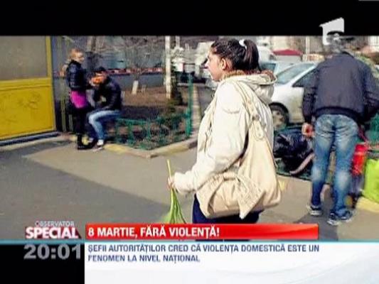 8 Martie, fara violenta!