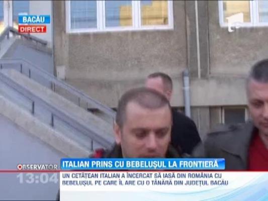 Un cetatean italian, prins in timp ce incerca sa fuga din Romania cu un bebelus de cinci luni