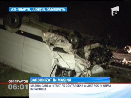 Un sofer a ars de viu in masina sa pe o sosea din Dambovita