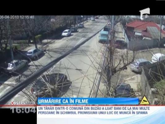 Urmarire ca in filme pe strazile de la perferia orasului Buzau