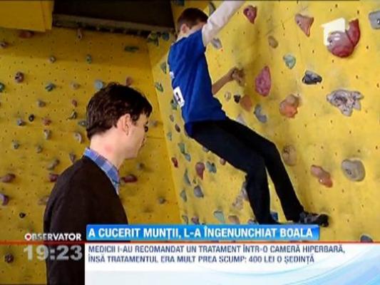 Un tanar pasionat de alpinism se lupta cu o boala grava