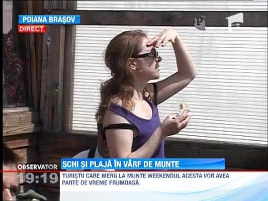 Schi si plaja in varf de munte