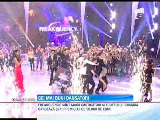 Marii castigatori de la Romania Danseaza, Freakquency, au primit 50.000 de euro