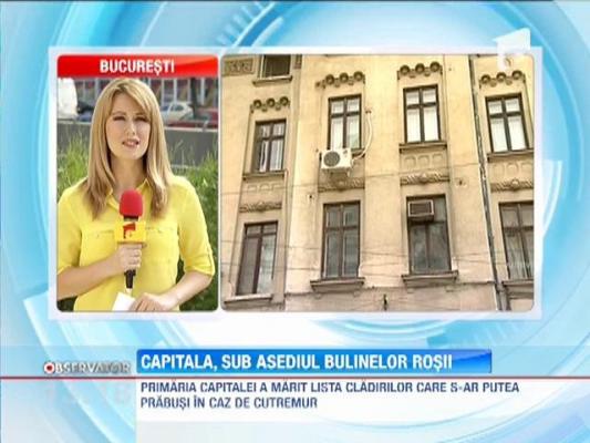 Primaria Capitalei a marit lista cladirilor care s-ar putea prabusi in caz de cutremur