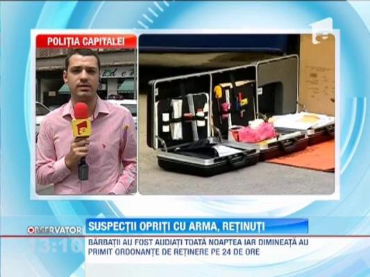 Cei cinci hoti, urmariti in Capitala, au fost retinuti