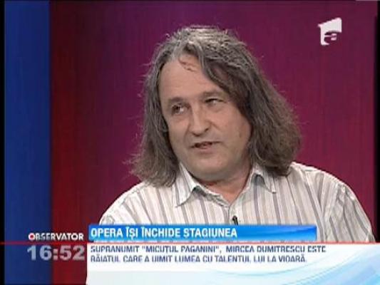 Opera isi inchide stagiunea