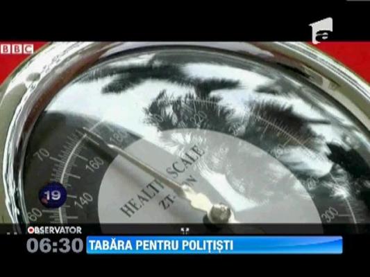 Tabara pentru politistii supraponderali