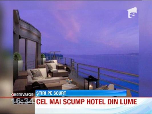 Cel mai scump hotel din lume