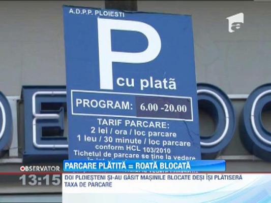 Au achitat taxa de parcare si s-au trezit cu rotile blocate si cu amenzi de peste 100 de lei!