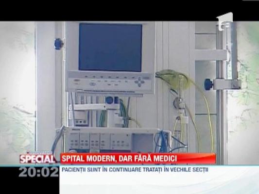 Se intampla in Romania: Spitale moderne, dar fara medici