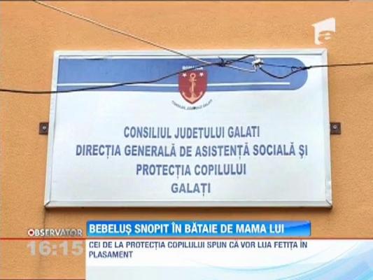 Galati: Un bebelus a fost batut crunt, chiar de mama lui