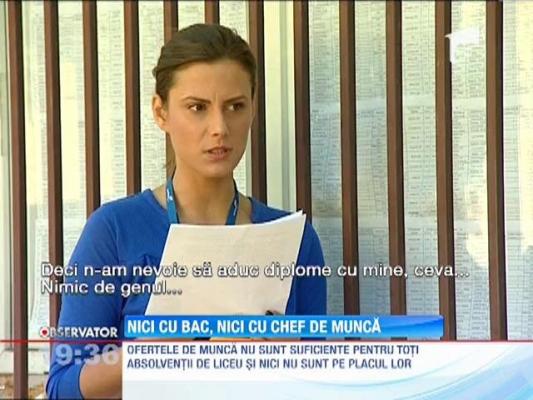 Elevii care au picat BAC-ul nu sunt interesati de obtinerea unui loc de munca