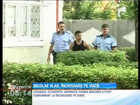 Ucigasul studentei japoneze, Nicolae Vlad, condamnat la inchisoare pe viata