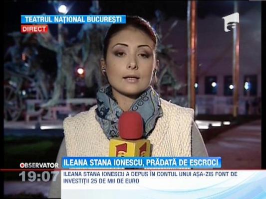 Actrita Ileana Stana Ionescu, pradata de 25.000 de euro