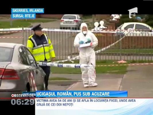 Românul criminal din Irlanda a fost pus sub acuzare