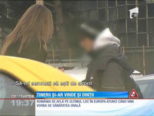 Românii sunt dispuşi să-şi vândă dinţii