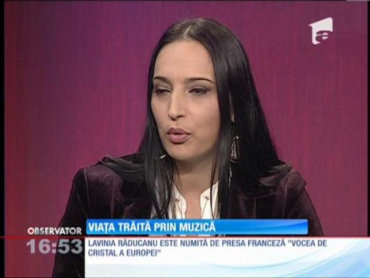 Lavinia Răducanu este numită de presa franceză "Vocea de cristal a Europei"