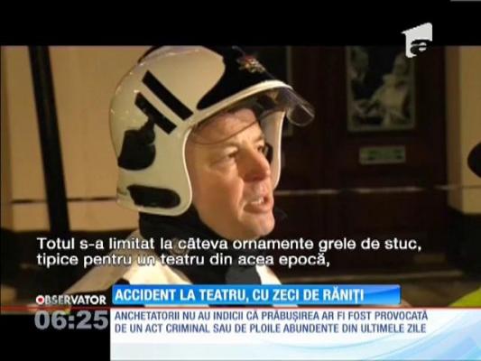 90 de spectatori, răniţi la un spectacol de teatru!