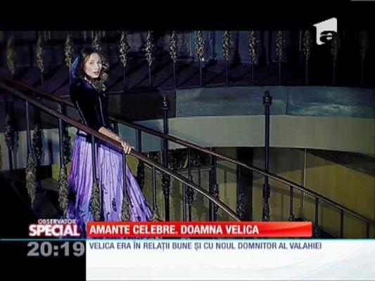 SPECIAL! Amante celebre: Velica i-a cucerit inima lui Mihai Viteazul