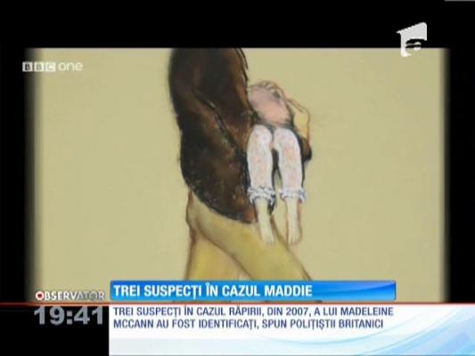 Trei suspecți în cazul Maddie