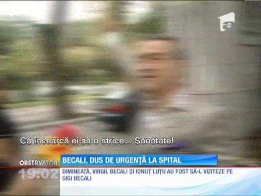 Gigi Becali a fost dus de urgenţă la spital.