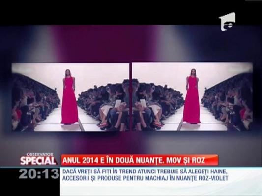 SPECIAL! Mov și roz, nuanțele anului 2014