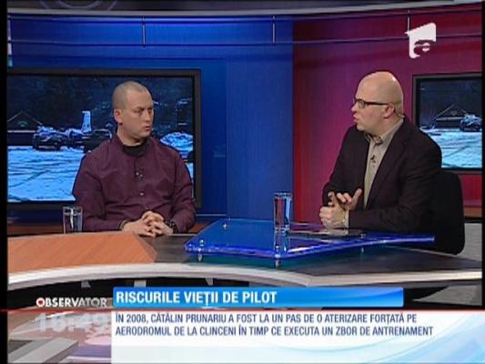 Cătălin Prunariu, despre riscurile vieţii de pilot