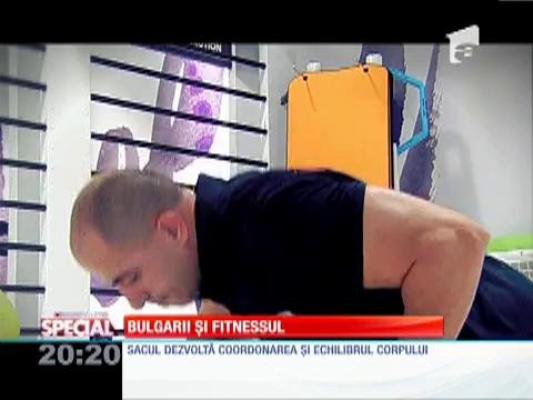 Special! Sacul bulgăresc şi fitnessul