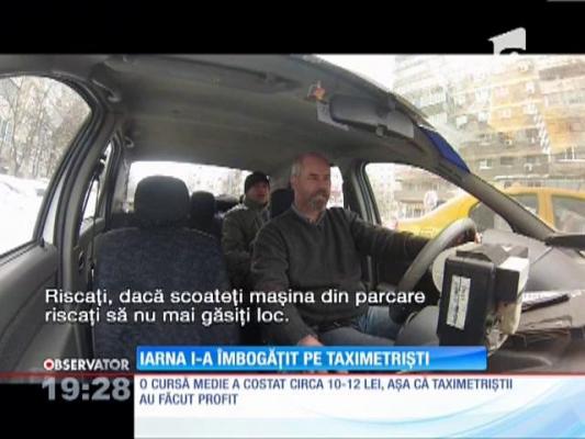 Iarna i-a îmbogăţit pe taximetriști. Au avut câte o comandă pe secundă