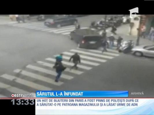 Sărutul l-a înfundat pe un hoţ din Paris