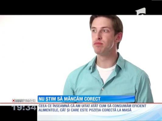 Nu ştim să mâncăm corect