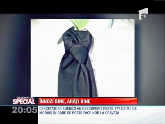 Special! Nodul de la cravată se poate face în peste 177 de mii de feluri!
