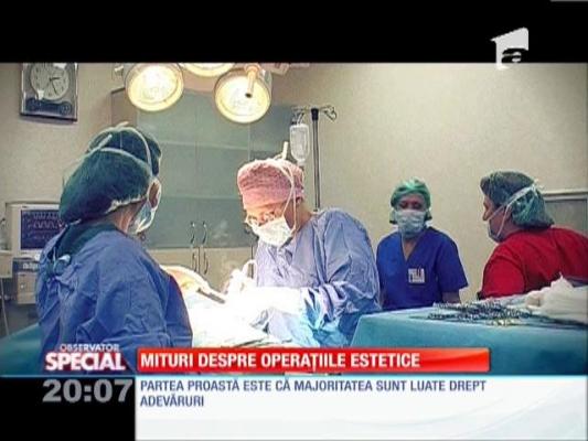 Special! Miturile operaţiilor estetice