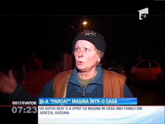 Un şofer beat a intrat cu maşina într-o gospodărie din Suceava