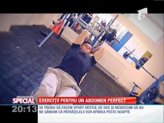 Exerciţii pentru un abdomen perfect