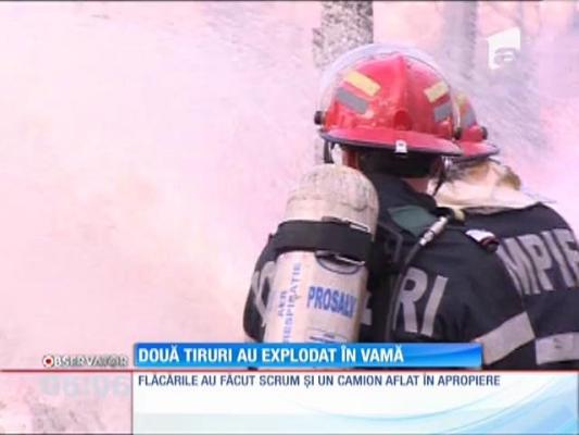 Un TIR a sărit în aer în vama Borş